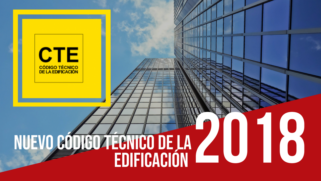Nuevo código de la Edificación, 2018
